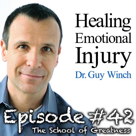 Dr. Guy Winch on the School of Greatness with Lewis Howes 
