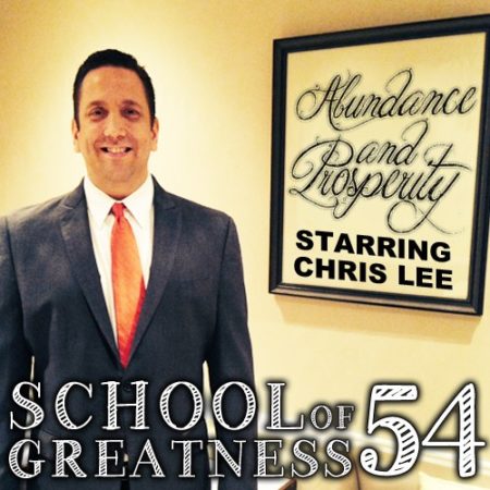 Chris Lee on the School of Greatness podcast with Lewis Howes on Abundance and Prosperity 