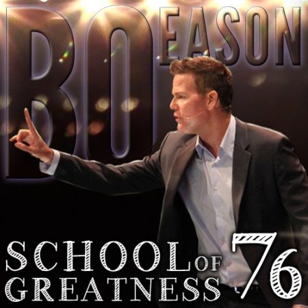 Bo Eason on the School of Greatness with Lewis Howes 