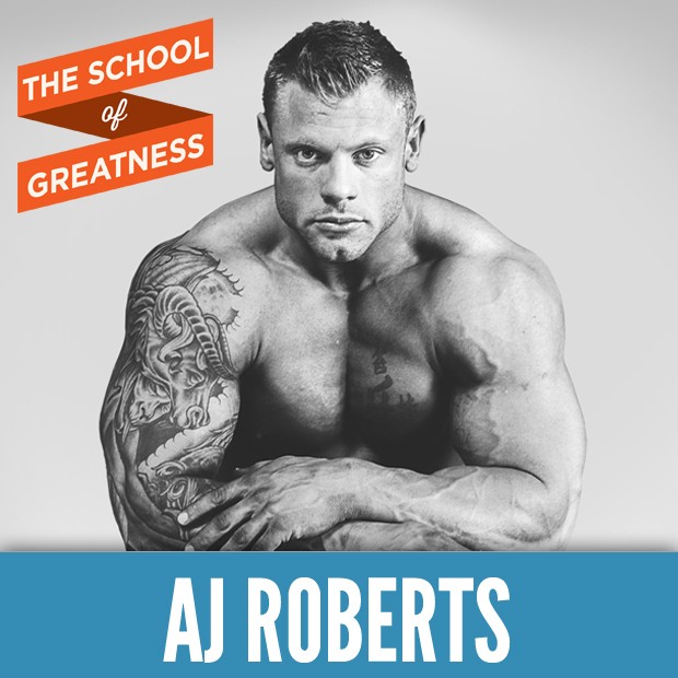 AJ Roberts on the School of Greatness with Lewis Howes