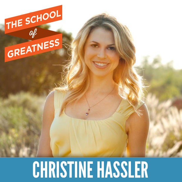 Christine Hassler on the School of Greatness with Lewis Howes