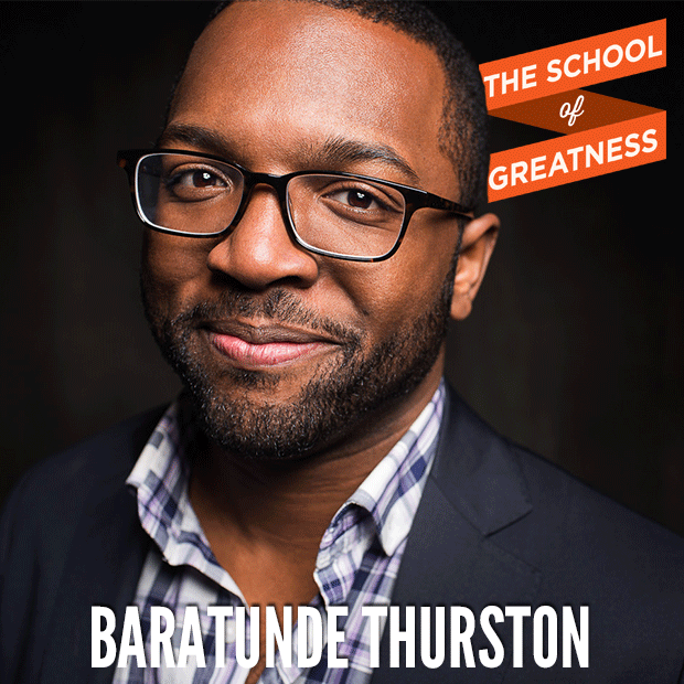 Baratunde Thurston on The School of Greatness