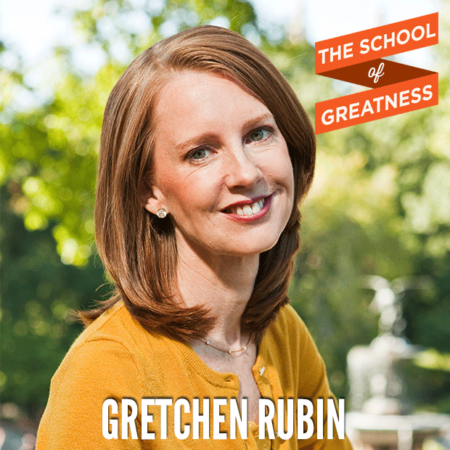Gretchen Rubin on The School of Greatness 