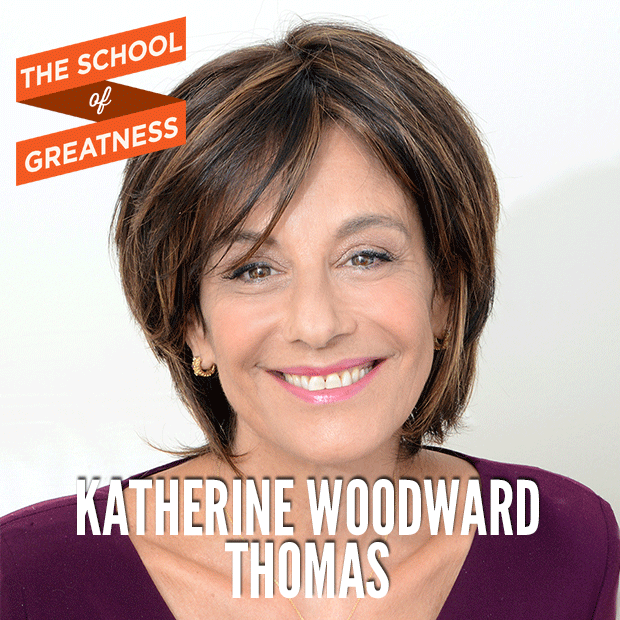 231---The-School-of-Greatness---Katherine-Woodward-Thomas