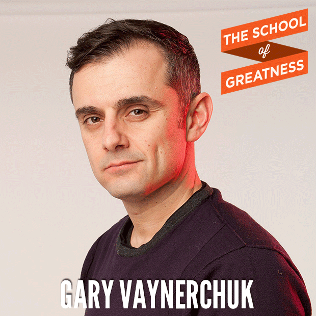 299-The-School-of-Greatness-GaryVaynerchuk