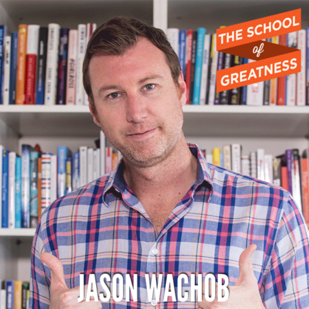 Jason Wachob on Living a Life of Health, Wealth, and Purpose 